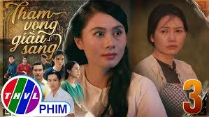 THAM VỌNG GIÀU SANG