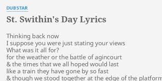 Swithin s day (comics), written by grant morrison * st. St Swithin S Day Lyrics By Dubstar Thinking Back Now I