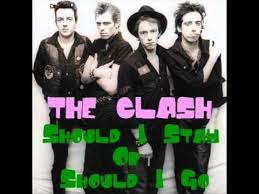 There is no strumming pattern for this song yet. Should I Stay Or Should I Go The Clash Album Combat Rock 1982 Youtube