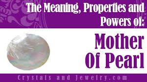 For example, they both come from the ocean, they may be purchase in a wide range of colors and are often dyed. Mother Of Pearl Meanings Properties And Powers The Complete Guide