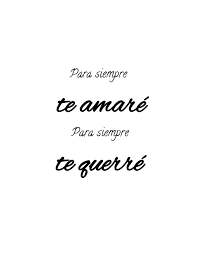 Translation of in forever in spanish. Love Quote In Spanish Para Siempre Te Amare Para Siempre Te Querre I Ll Love You Forever Spanish Quotes Love Reminder Quotes Quotes