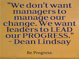 But it has to be *really* good. Famous Quotes About Change Management Quotesgram