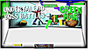 I'll invite you as one! Roblox Undertale 3d Boss Battles Green Man By Mcrblxgamer