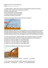 Move the earth's crust at various locations to observe the effects of the motion of the tectonic plates, including volcanic eruptions. Weathering Erosion Deposition Quiz Worksheets Teaching Resources Tpt