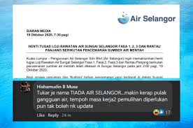 Pengurusan air selangor sdn bhd (air selangor) says water supply has been fully restored in the seven affected areas. Malaysians Cope With Latest Air Selangor Water Cut With Sarcasm And Humour As Always News Rojak Daily
