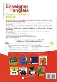 À partir d'aujourd'hui loc advlocution adverbiale: Enseigner L Anglais A Partir D Albums Ce1 Ce2 De Sylvie Hanot Grand Format Livre Decitre