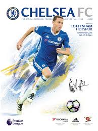 But after lampard was sacked this year, rudiger was brought back into the fold by thomas tuchel to play in a back three, and he's excelled ever since. Chelsea V Tottenham Hotspur 2016 17 4 99 Lt Football Programmes Programmes To Suit All Collectors