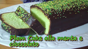 Torta alla menta e cioccolato. Kissgibellina72 Plum Cake Alla Menta E Cioccolato Youtube