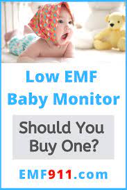 Low Emf Baby Monitor Should You Buy One Baby Monitor Cell Phone Radiation Emf