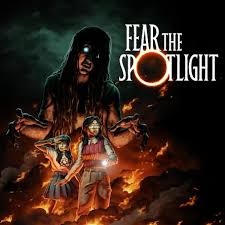 Fear the Spotlight