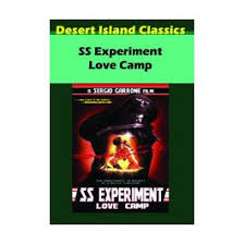 SS Experiment Love Camp (1976) on DVD - Loving The Classics