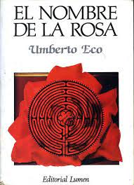 Portada Nombre De La Rosa Libros Libros Para Leer