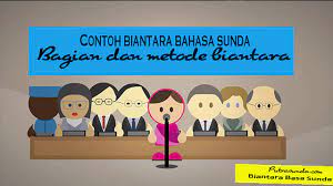 Rpp biantara bahasa sunda sma kelas xi. Metode Dan Contoh Biantara Pidato Bahasa Sunda Yang Benar Basa Sunda