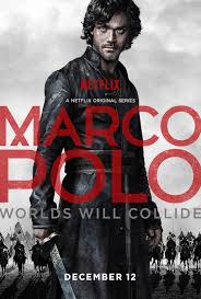Marco Polo (TV Series 2014–2016) - User reviews - IMDb