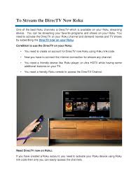 Twelve years later, the company has a full line of streaming boxes, sticks, and smart tvs to choose from. How To Activate Directv Now On Your Roku