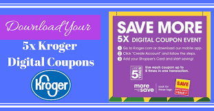 Coupons, ads, rewards, find stores & shopping list in one app! Download Your 5x Kroger Digital Coupons Today Kroger Krazy