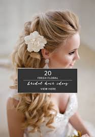 For the biggest event of them all, we teamed up with hair stylist judd minter to share four stunning and surprisingly simple wedding hair ideas. 20 Fresh Floral Bridal Hair Ideas