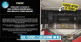 The theatre is the first ever gsc maxx (formerly imax) 2d & 3d theatre. Gsc Is Closing Its Cheras Leisure Mall Berjaya Times Square Branches