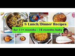 8 Lunch Dinner Recipes For 11 Months 18 Months Baby Homemade Babyfood Recipes Youtube Baby Food Recipes Baby Dinner 11 Months Baby Food