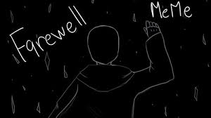 Trending images and videos related to farewell! Neffex Careless Farewell Meme Song Sound Clip Peal Create Your Own Soundboards