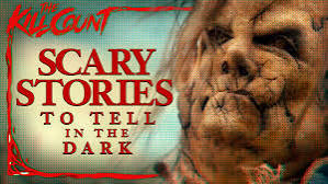 Scary Stories to Tell in the Dark (2019) KILL COUNT