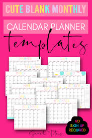 Free printable weekly calendar templates 2021 for microsoft word (.docx). Cute Blank Monthly Calendar Planner Templates Sarah Titus From Homeless To 8 Figures