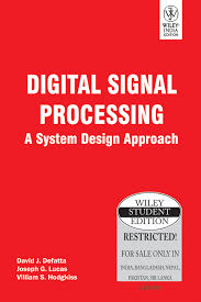 Amazon Digital Signal Processing A System Design Approach Defatta D J 9788126521661 Books