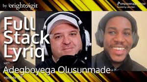 Full Stack Lyriq with Adegboyega Olusunmade