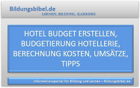 Budgetierung englisch | budgetierung translation. Hotel Budget Erstellen Budgetierung Hotellerie Kostenarten Kennzahlen