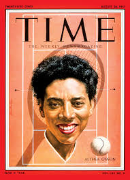 היום לפני 66 שנה (22.08.1950): אלתיאה גיבסון היא הטניסאית השחורה הראשונה  ששיחקה באליפות ארה"ב. "עומדת לפניכם אשה שחורה, שגדלה בהארלם והפכה לטניסאית  ובסיכום הפכה לאלופת עולם. למעשה האישה השחורה הראשונה שזכתה באליפות