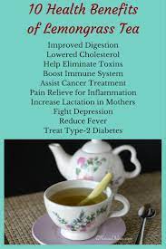 10 Health Benefits Of Lemongrass Tea All Natural Ideas Lemongrass Tea Coconut Health Benefits Lemon Grass