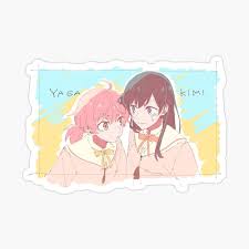 YagaKimi - Bloom Into You (Yuu & Nanami)
