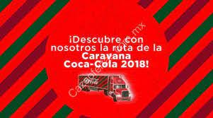 Desfile Ruta Caravana Coca Cola 2018 Fechas Y Ciudades
