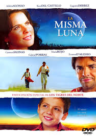 8 Under The Same Moon La Misma Luna 2007 Buenas Interpretaciones Buena Historia Buen Drama Under The Same Moon Spanish Movies Inspirational Movies