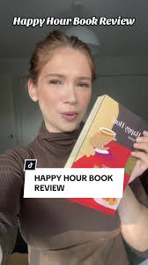 Happy Hour Review🍸 #bookrecommendations #bookreview #bookishthoughts  #bookthoughts #popularbook #booktokrecs #booktoker #bookblog #makeup  #makeuproutine #newyorkcity #bookrecommendations