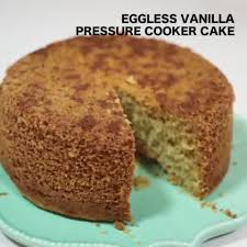 Eggless Vanilla Pressure Cooker Cake Recipe By Betterbutter Editorial At Betterbutter Video Recipe Video In 2020 Cooker Cake Cooking Recipes Desserts Homemade Cake Recipes