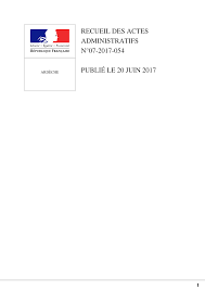Http Www Ardeche Gouv Fr Img Pdf Raa No 07 2017 054 Du 20 Juin 2017 Tous Services Pdf