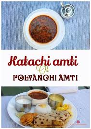 Katachi Amti Or Yelavani Amti All About Maharashtra Recipe Maharashtrian Recipes Dry Coconut Food