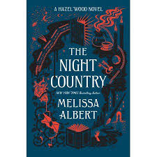 The Night Country A Hazel Wood Novel Walmart Com In 2020 Book Cover Book Cover Art Beautiful Book Covers