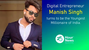 Youngest Digital Entrepreneur Manish Singh Turns To Be The Youngest Millionaire Of India Ritesh agarwal iit india's youngest entrepreneur panel and history of india please name in golden words after dropping out from college in launches the first startup and he gets unique idea to give money to hotels hand take partnership with them and his company name is for you and in starting he. youngest digital entrepreneur manish