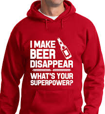 Beer Disappear Hoodies Quality Hoodies Friendship Quotes Funny Funny Tshirts
