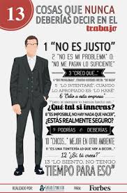 13 Cosas Que Nunca Deberias Decir En El Trabajo Visual Ly Coaching Words Social Media