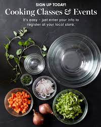 What hotels are near williams sonoma? Cooking Classes And Events Sign Up Williams Sonoma