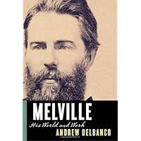 Amazon.com: Melville Biography: An Inside Narrative: 9780810127098: Parker,  Hershel: Books