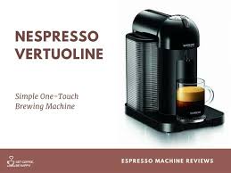 Join us today and check out our coffee related machine and product reviews, taste tests, unboxings many questions you might have about the vertuo next coffee machine answered include. Nespresso Machine Vertuoline Review One Touch Brewing Machine