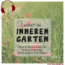Also available in the itunes store more by omatar. Sommer Im Inneren Garten Psychologische Beratungspraxis Tamm