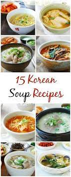 15 Korean Soup Recipes Koreanfoodrecipes Soup Recipes Korean Soup Recipes Asian Dishes