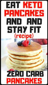 Low Carb Pancakes Recipe Low Carb Keto Recipes Recipes Keto Recipes Easy
