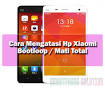 Hasil gambar untuk solusi hp bootloop xiaomi