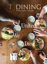 Tatler Dining Best Restaurants Hong Kong Macau Magazine Digital In 2021 Good Bakery Sushi Guide Wine Recipes